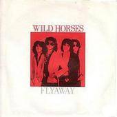 Wild Horses (UK) : Flyaway - Blackmail